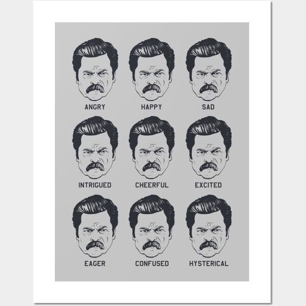 Ron Swanson Emotions Parks and Recreation Wall Art by stayfrostybro